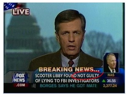 Fox News TV Screen shot saying "Libby Found Not Guilty"